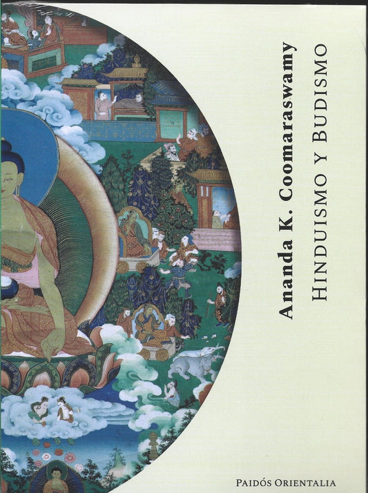 Hinduismo y Budismo | Ananda K. Coomaraswamy