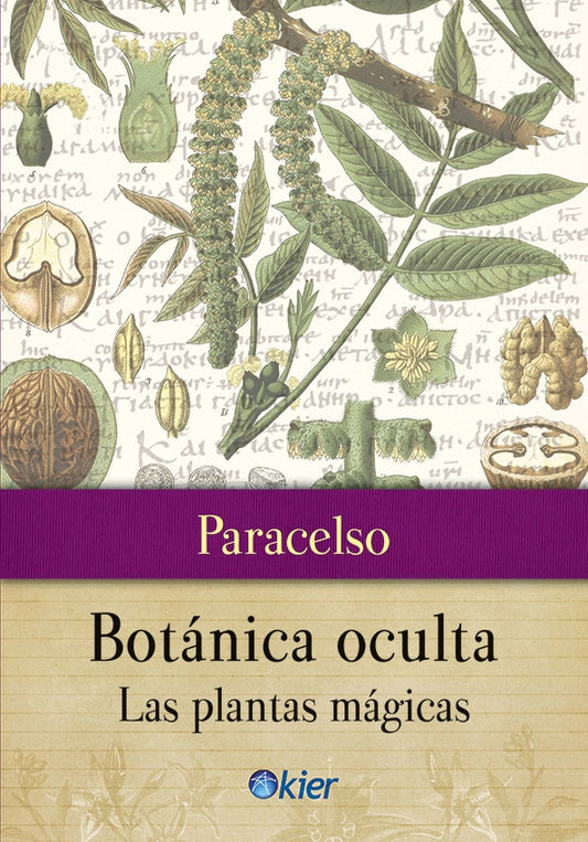 Botánica oculta: Las plantas mágicas | PARACELSO