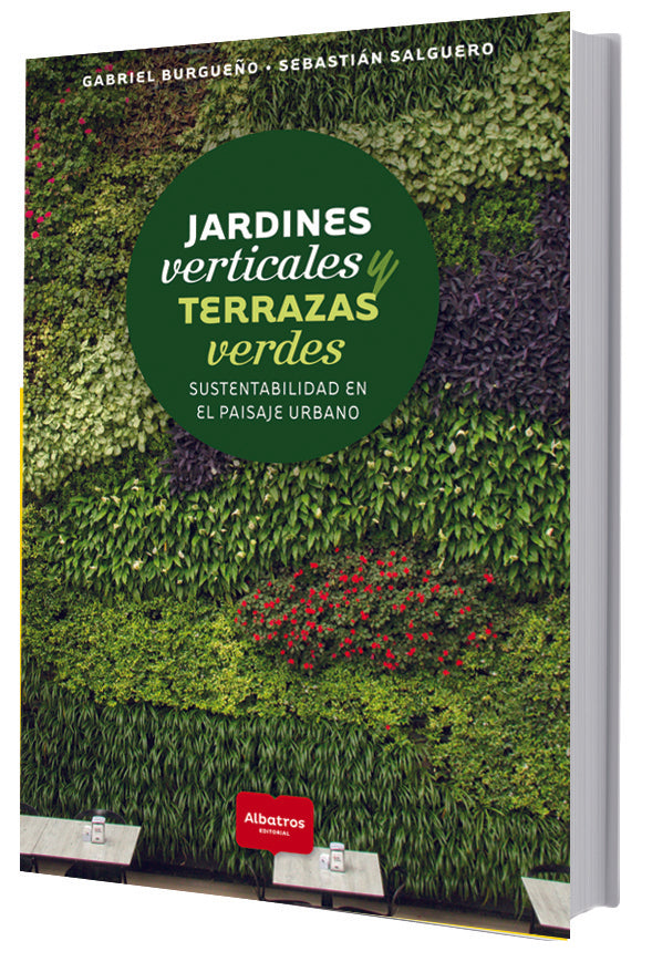 Jardines verticales y terrazas verdes | GABRIEL BURGUEÑO
