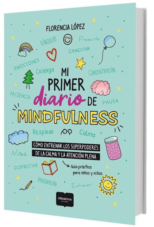 Mi primer diario de Mindfulness | Florencia López