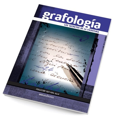 Grafología. Los secretos de la escritura | Dos tintas editores