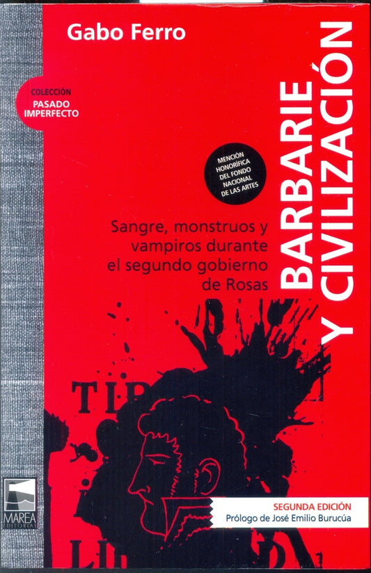 Barbarie y civilización | GABO FERRO