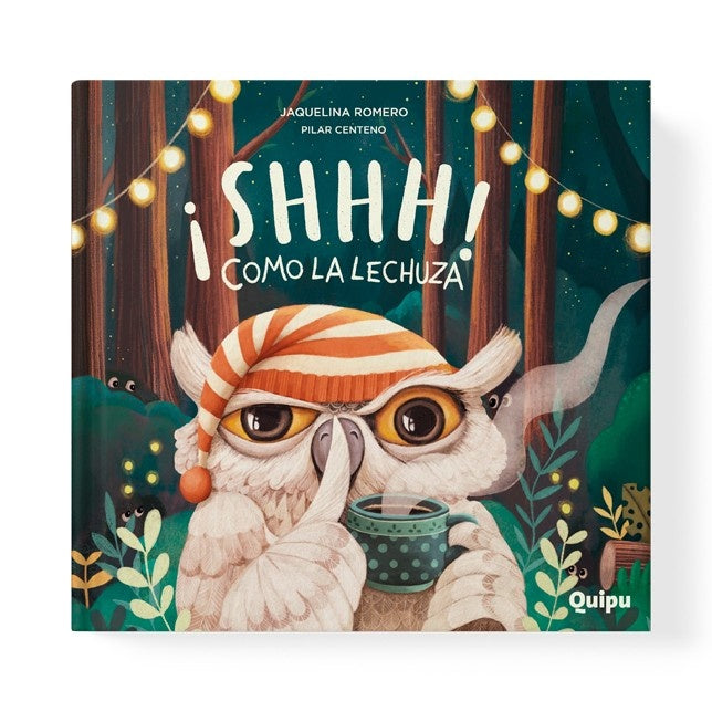SHHH COMO LA LECHUZA - TAPA BLANDA | SIN ASIGNAR