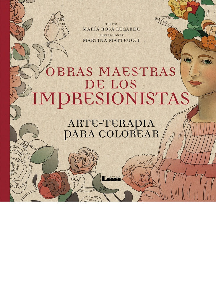 Obras maestras de los impresionistas: arte-terapia para colorear | ROSA LEGARDE
