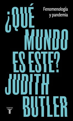 ¿Qué mundo es este? | Judith Butler
