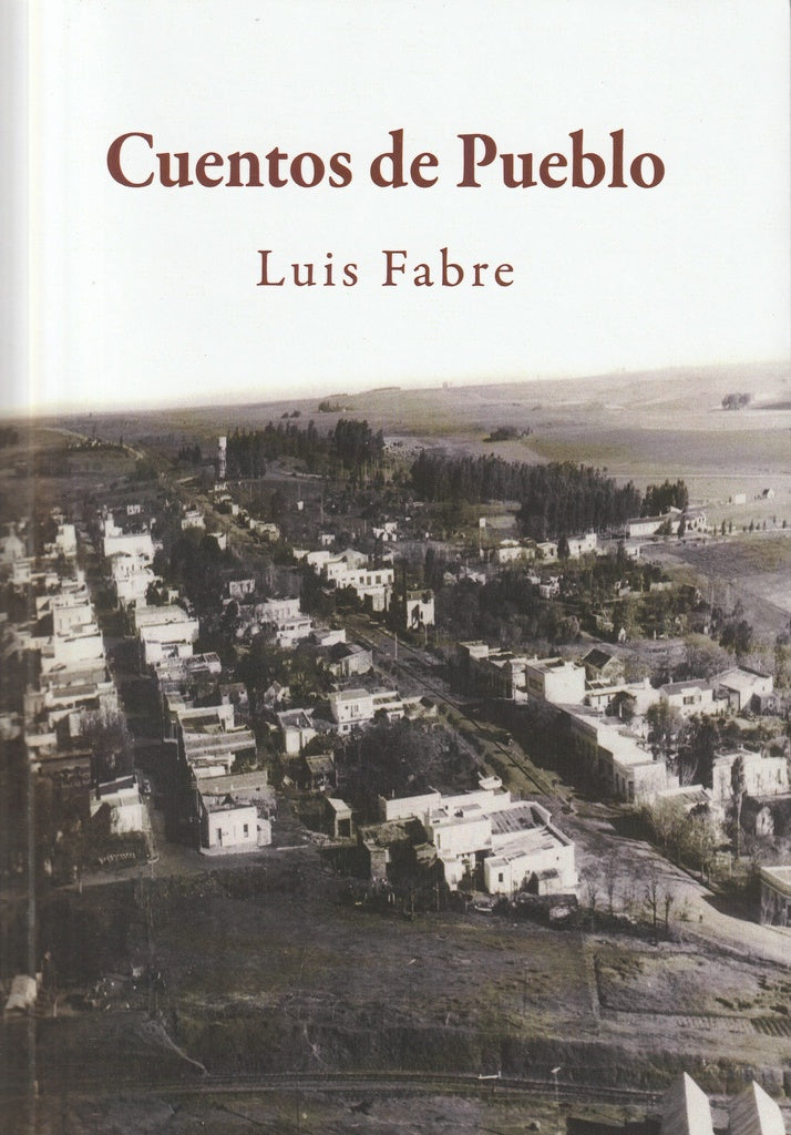 Cuentos de pueblo | Luis  Fabre