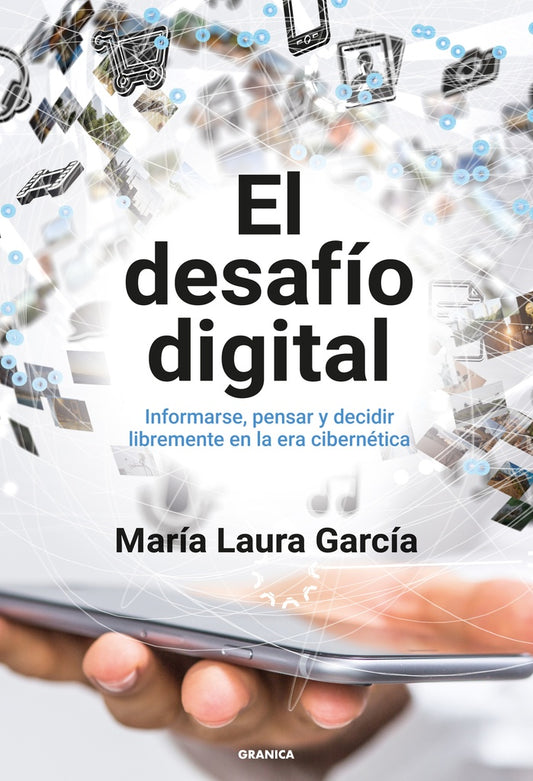 El desafío digital | MARIA LAURA GARCIA