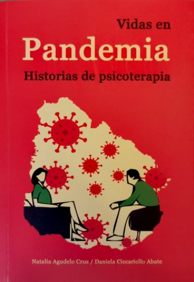 Vidas en pandemia | Agudelo, Ciccariello Abate