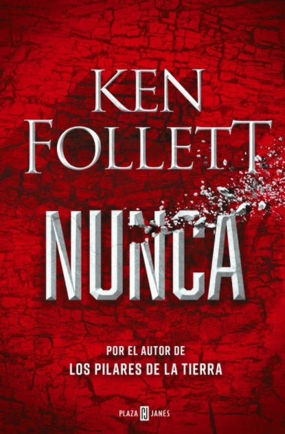 Nunca | Ken Follett