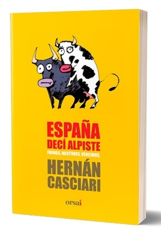 España, decí alpiste | HERNAN CASCIARI