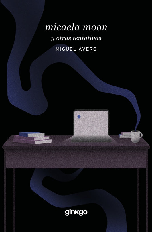 Micaela Moon y otras tentaciones | Miguel Avero