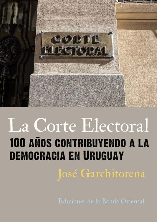 La corte electoral | JOSE GARCHITORENA