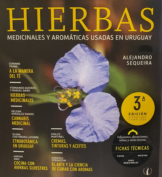 Hierbas. Medicinales y aromáticas usadas en Uruguay | ALEJANDRO SEQUEIRA