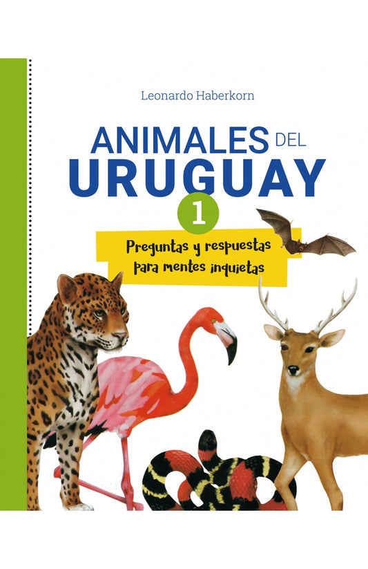 Animales del Uruguay 1 | Leonardo Haberkorn