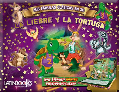 Mis fabulas clasicas 3D: La liebre y la tortuga | Latinbooks