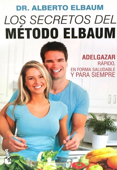 Los secretos del Método Elbaum | Dr. Alberto Elbaum