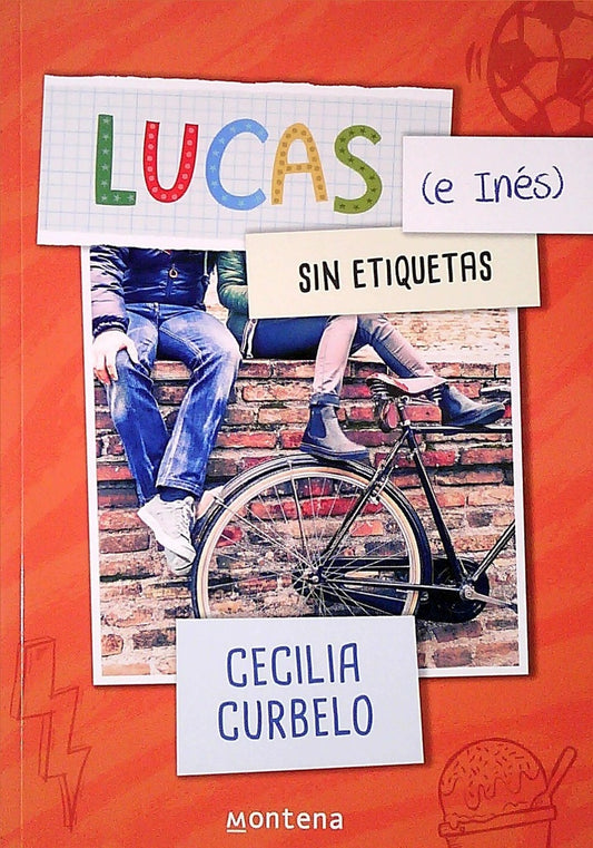 Lucas (e Inés) sin etiquetas | Cecilia Curbelo