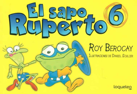 El sapo Ruperto - Cómic 6 | Roy Berocay