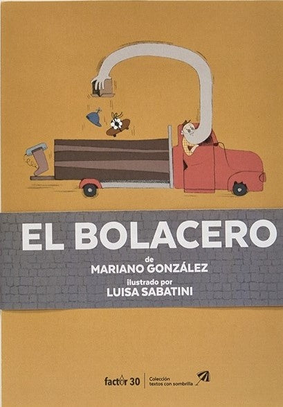 El bolacero | Mariano González