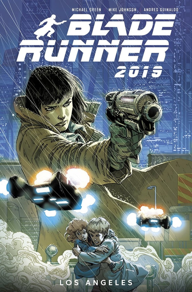 Blade runner 2019. Los Angeles | Michael Green/ Mike Johnson