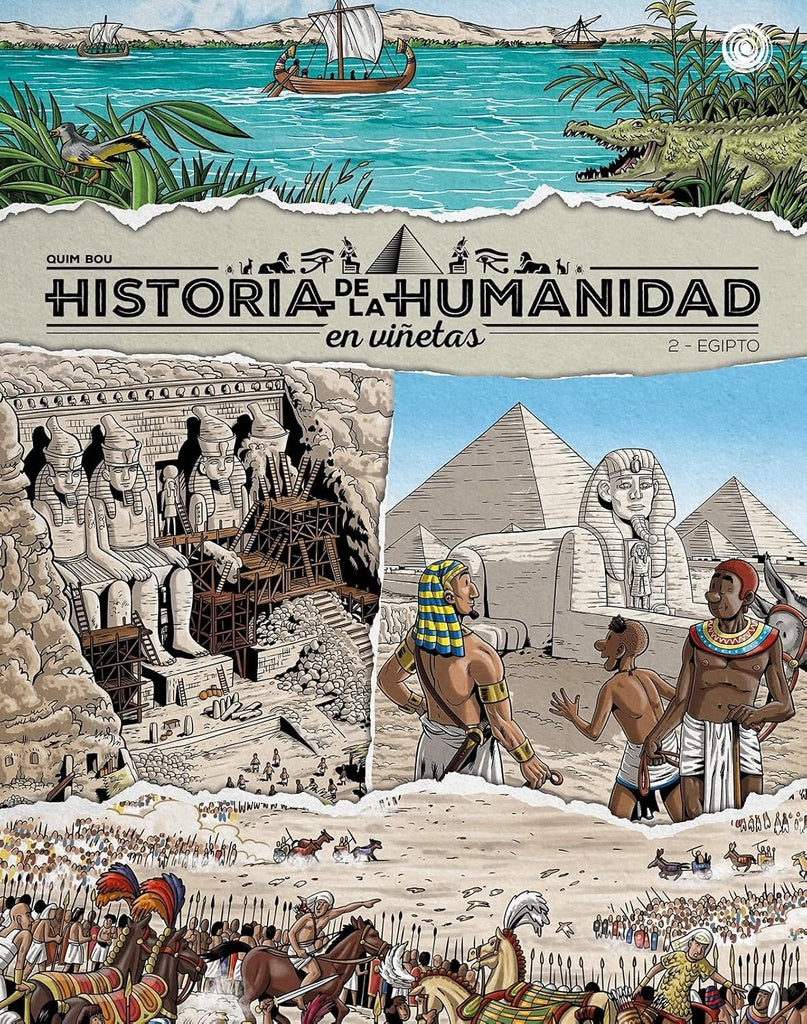 Historia de la humanidad en viñetas 2: Egipto | Quim Bou