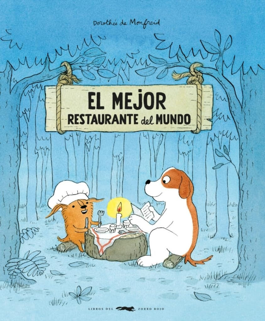 El mejor restaurante del mundo
| DOROTHÉE DE MONFREID