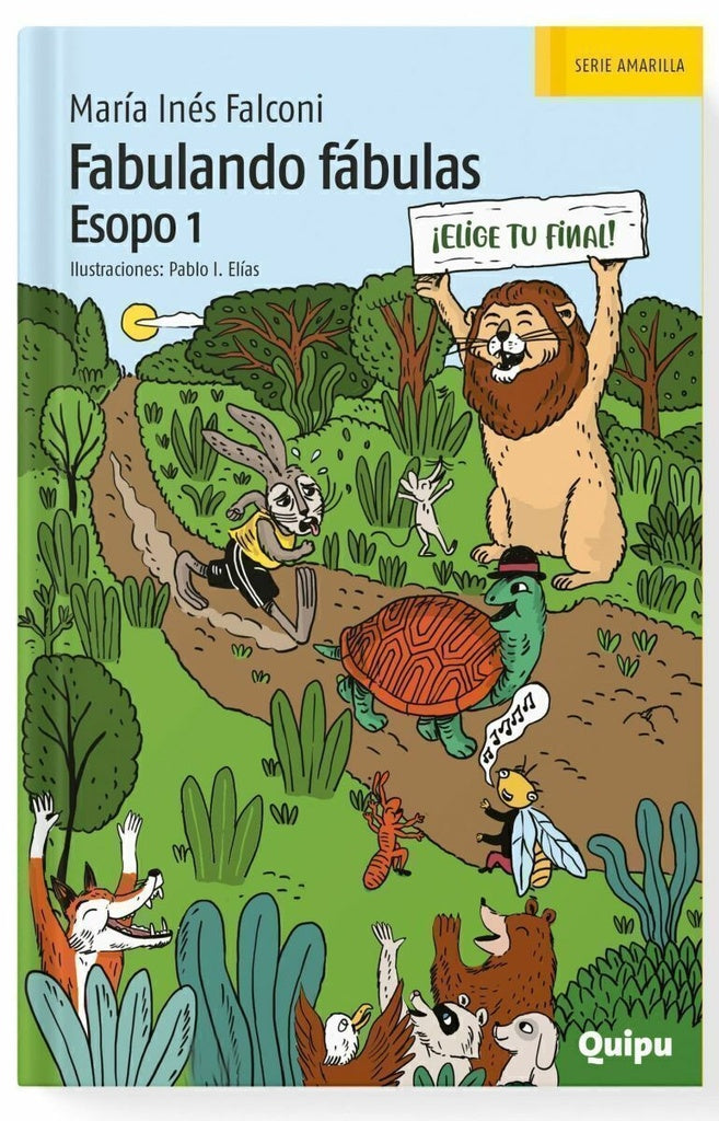 Fabulando fábulas. Esopo 1 ¡Elige tu final! | María Inés Falconi - Cucho Cuño