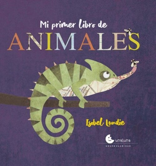 Mi primer libro de animales | ISOBEL LUNDIE