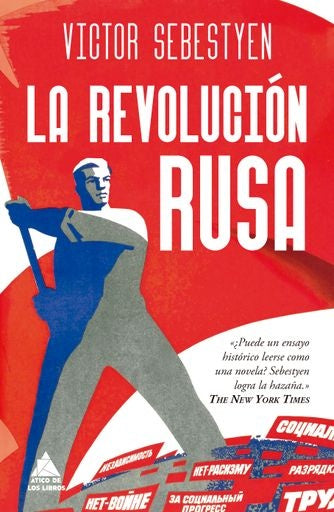 La Revolución Rusa | Victor Sebestyen