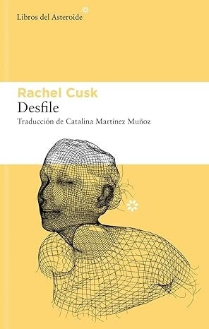DESFILE | RACHEL CUSK