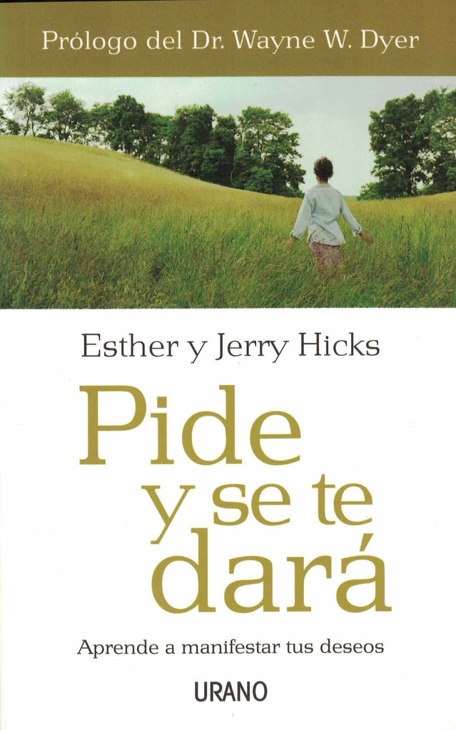 PIDE Y SE TE DARA | ESTHER Y JERRY HICKS