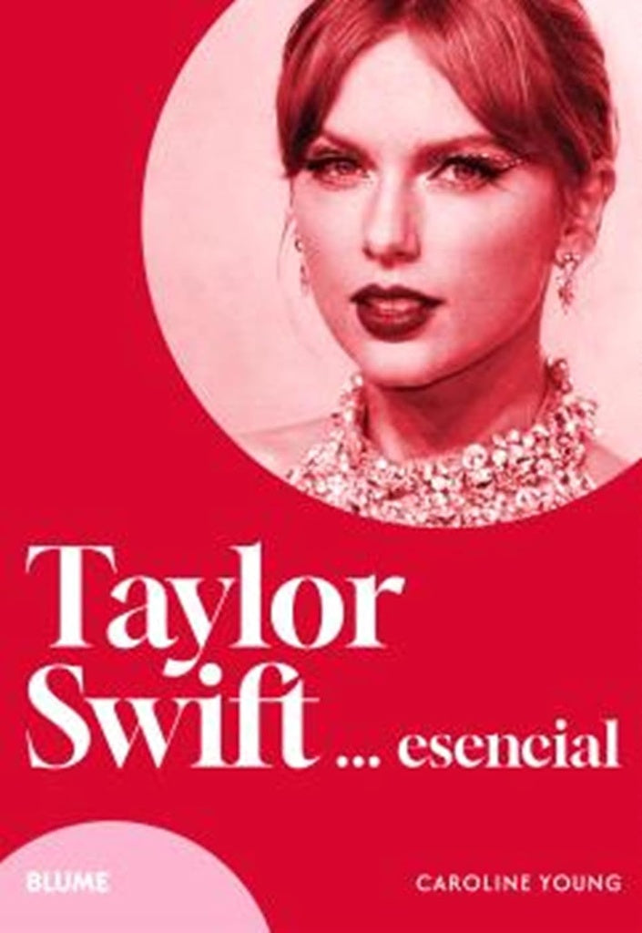 TAYLOR SWIFT... ESENCIAL | CAROLINE YOUNG