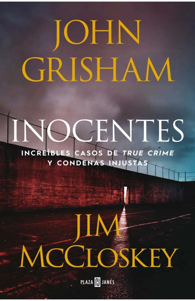 Inocentes | John Grisham y Jim McCloskey