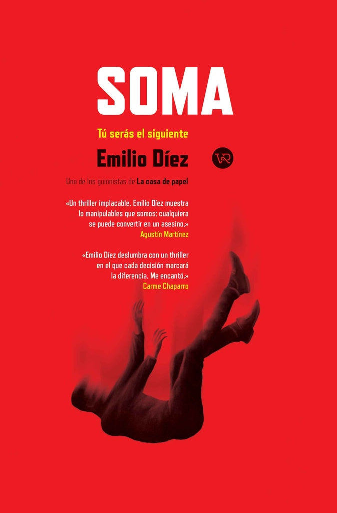 Soma: tú serás el siguiente | EMILIO DIEZ