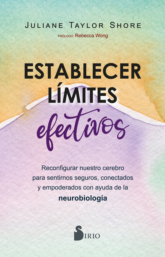 ESTABLECER LIMITES EFECTIVOS | JULIANE TAYLOR SHORE