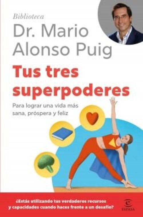 TUS TRES SUPERPODERES | MARIO ALONSO PUIG