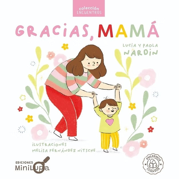 Gracias, mamá | LUCIA Y PAOLA NARDIN