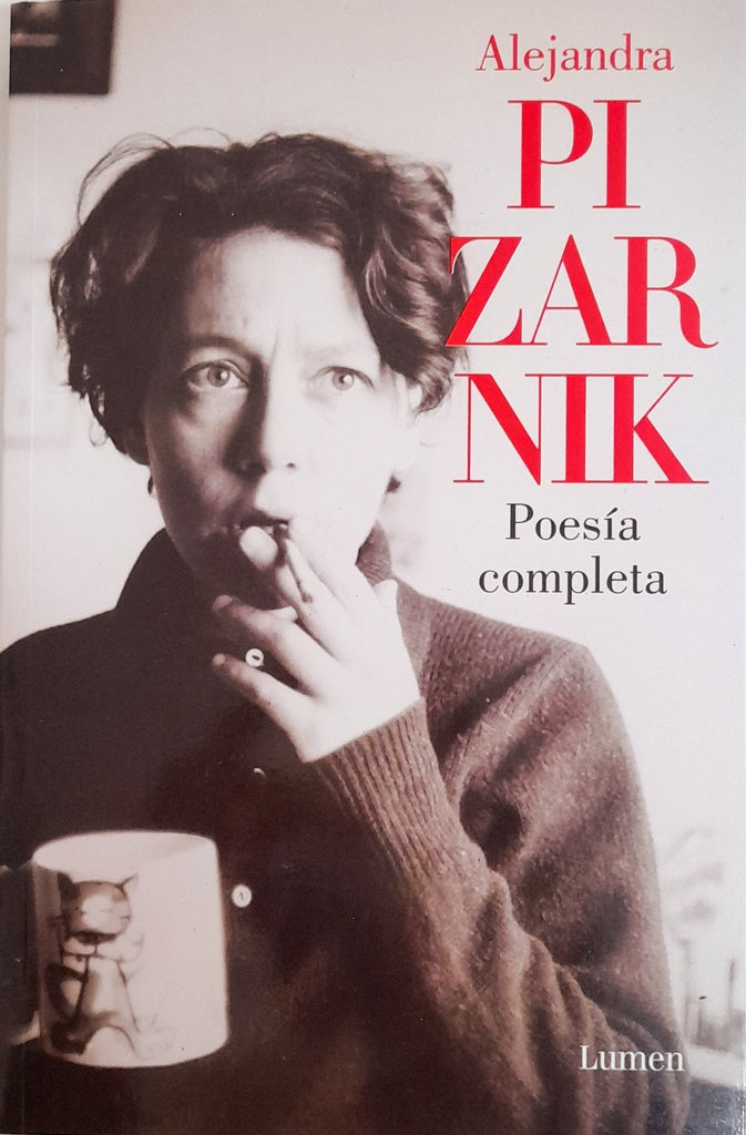 Poesía completa | Alejandra Pizarnik