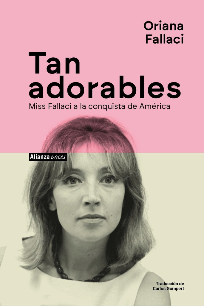 TAN ADORABLES | ORIANA FALLACI