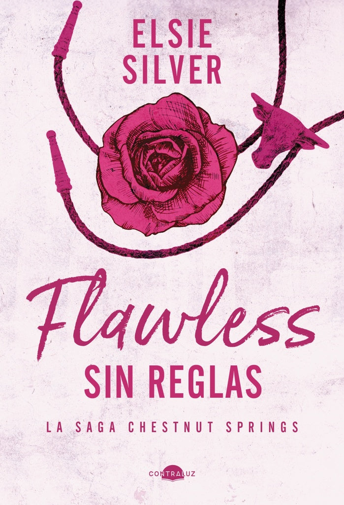 Flawless: Sin reglas. Chestnut Springs 1 | ELSIE SILVER