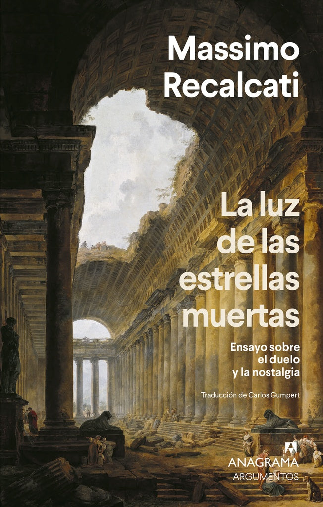 LUZ DE LAS ESTRELLAS MUERTAS, LA | MASSIMO RECALCATI