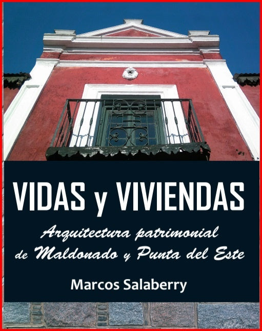 Vidas y viviendas | Marcos Salaberry