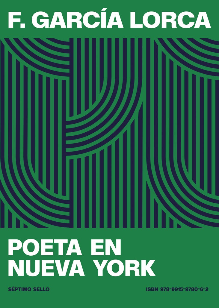 Poeta de Nueva York | FEDERICO GARCIA LORCA