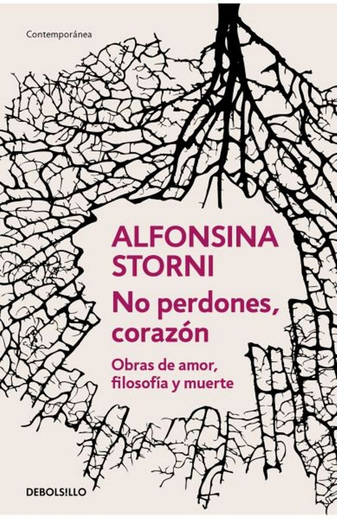 No perdones, corazón | ALFONSINA STORNI