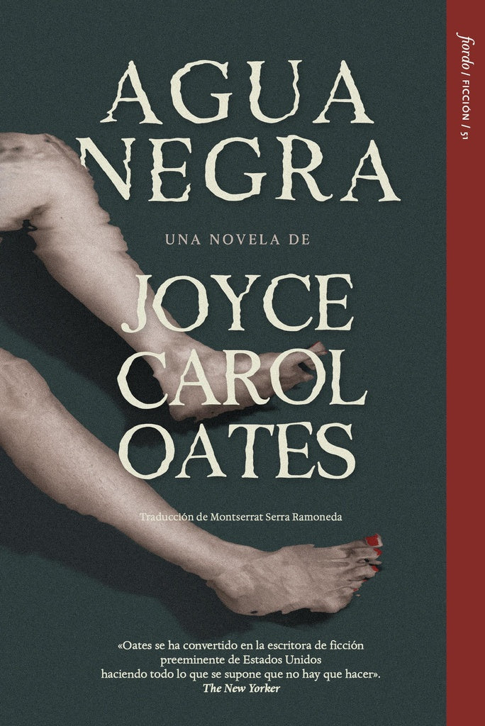 AGUA NEGRA | JOYCE CAROL OATES