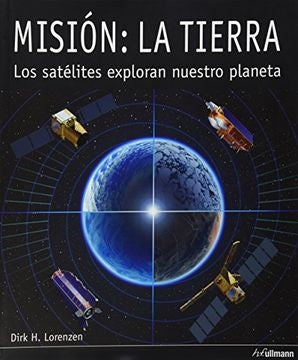 MISION: LA TIERRA | DIRK H. LORENZEN
