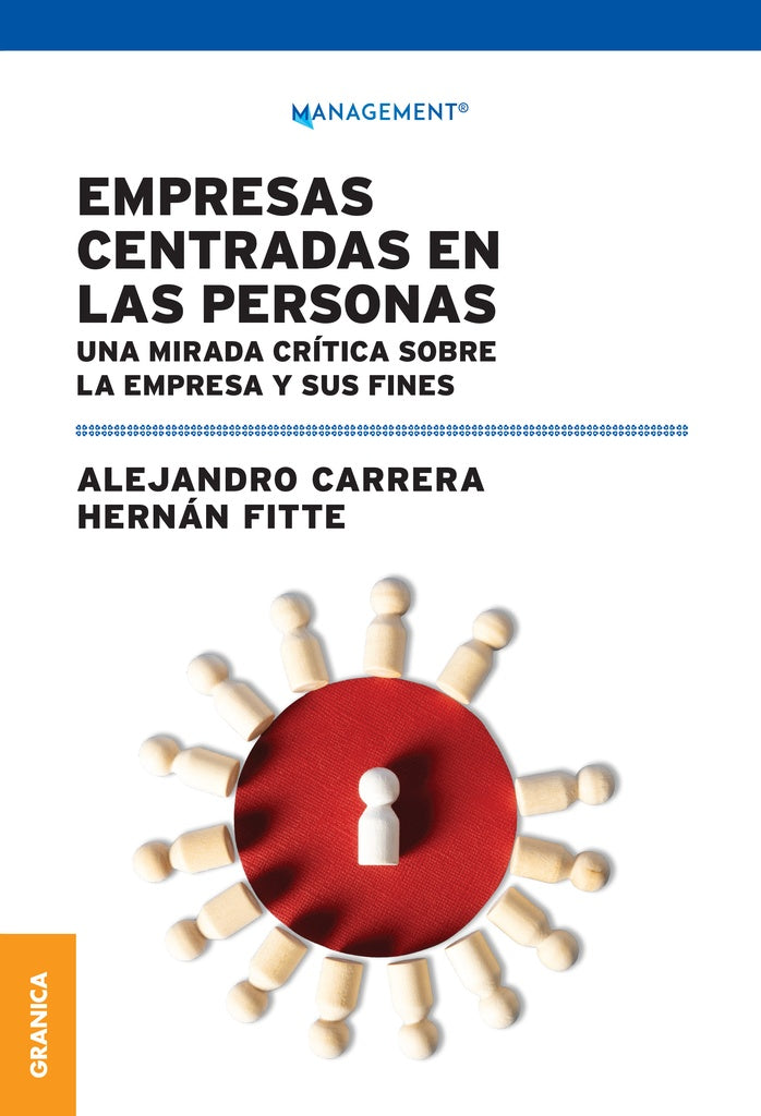 Empresas centradas en las personas | Alejandro Carrera Hernán Fitte