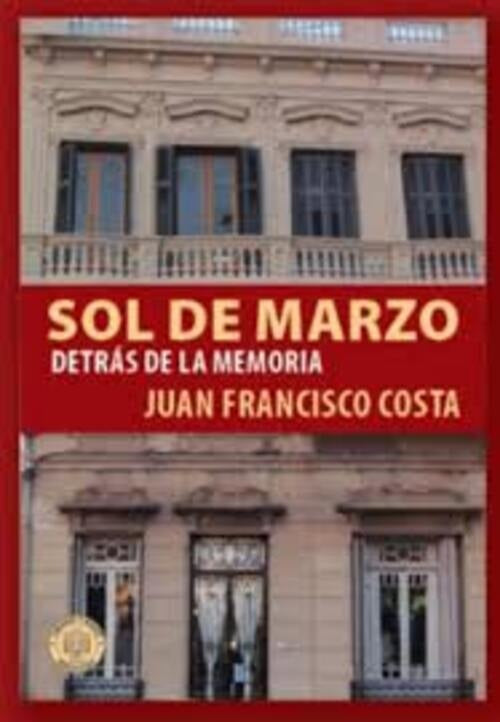 SOL DE MARZO | JUAN FRANCISCO COSTA