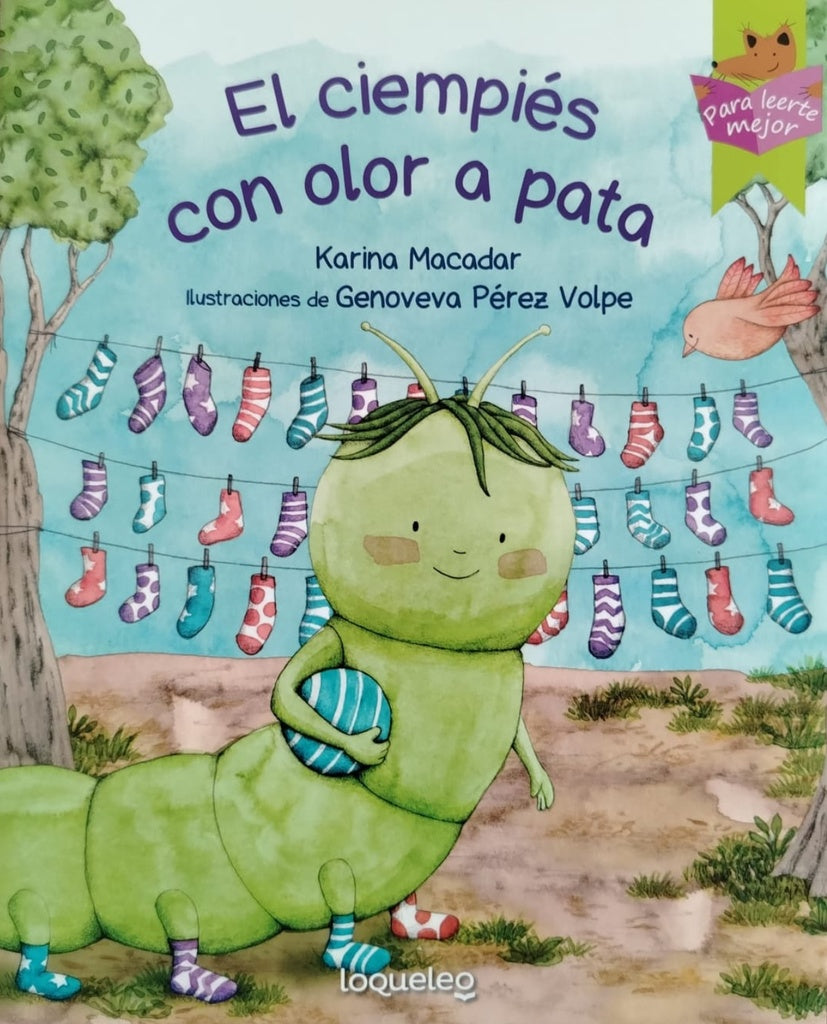 El ciempiés con olor a pata | KARINA MACADAR