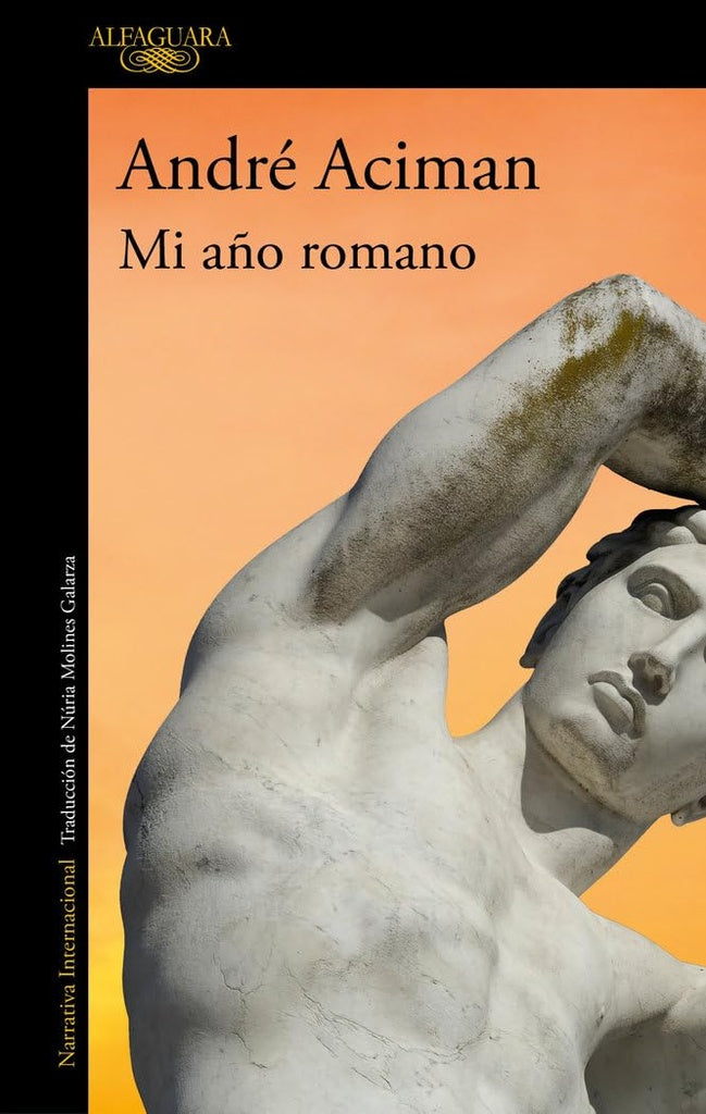 Mi año romano | André Aciman